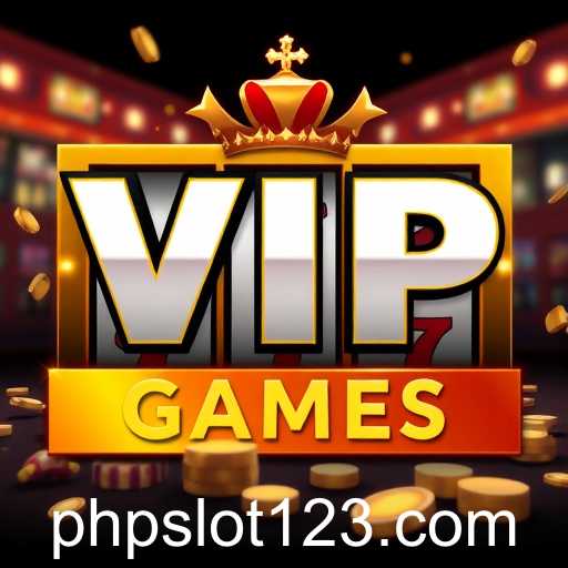 Exploring the World of VIP Rewards: An Insight into phpslot Gaming